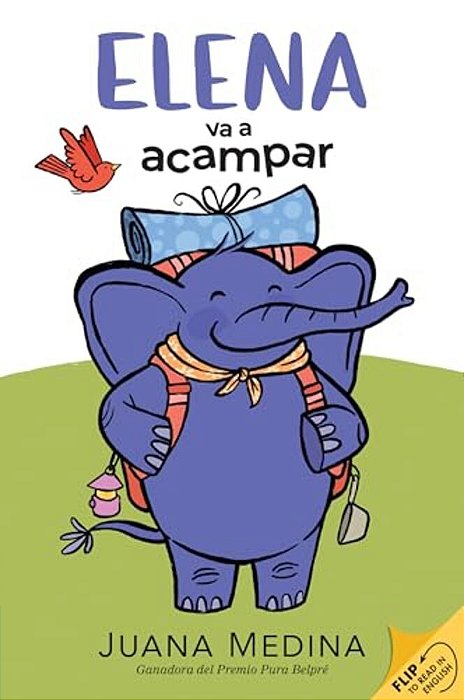 Elena Camps/Elena Va A Acampar: A Dual Edition Flip Book-..