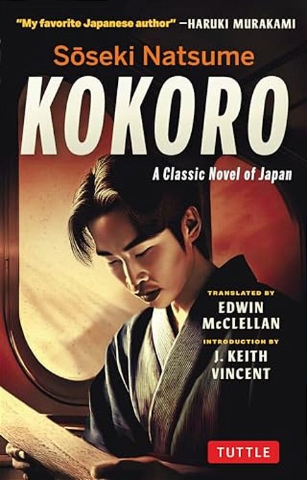 Soseki Natsume Kokoro: A Classic Novel Of Japan-..
