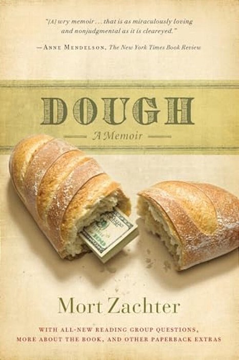 Dough: A Memoir-..