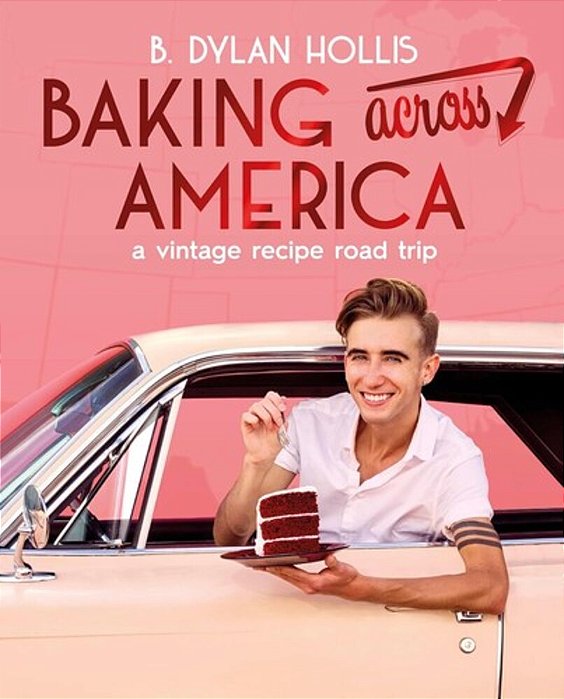 Baking Across America: A Vintage Recipe Road Trip-..