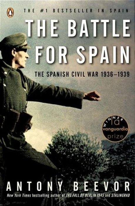 The Battle For Spain: The Spanish Civil War 1936-1939-..
