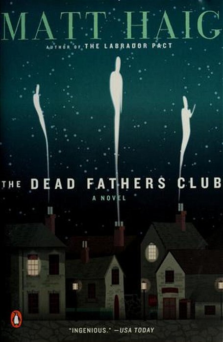 The Dead Fathers Club-..