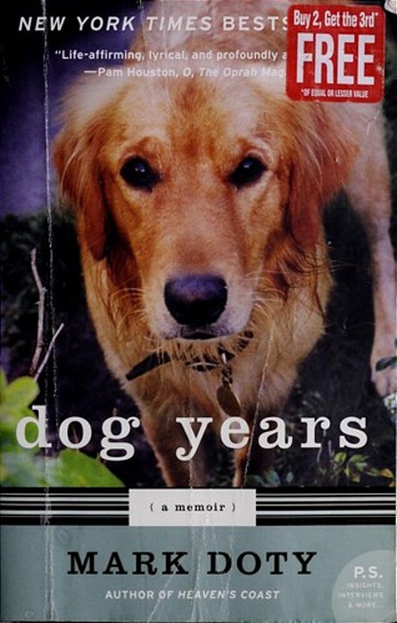 Dog Years: A Memoir-..