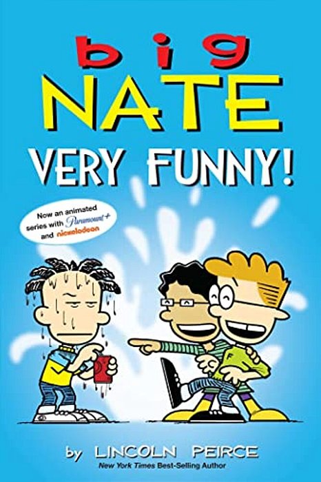 Big Nate: Very Funny!: Two Books In One-..