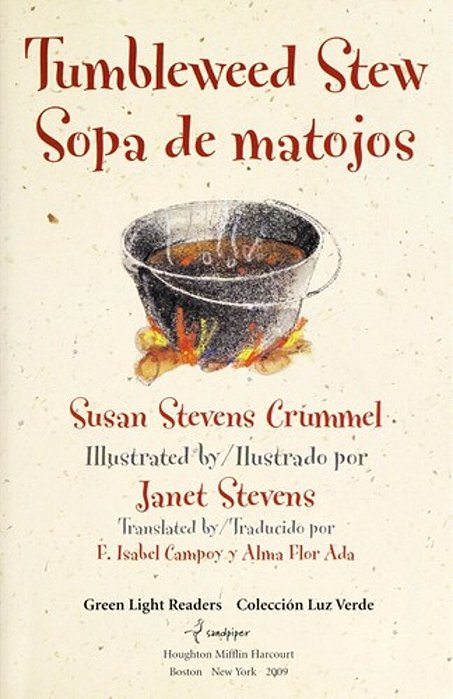 Tumbleweed Stew/Sopa De Matojos: Bilingual English And Spanish-..