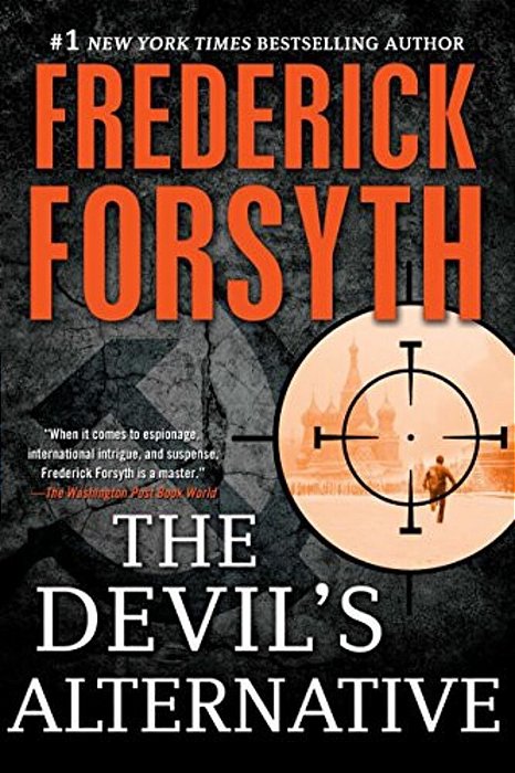 The Devil's Alternative: A Thriller-..