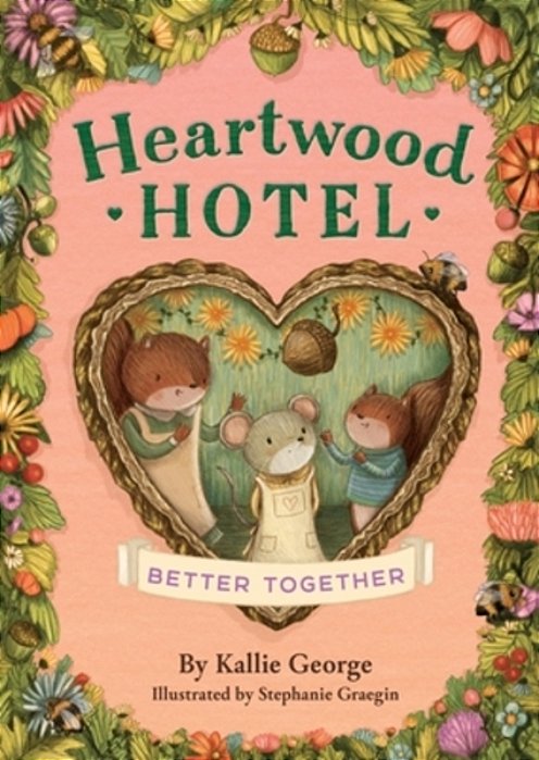 Heartwood Hotel: Better Together-..