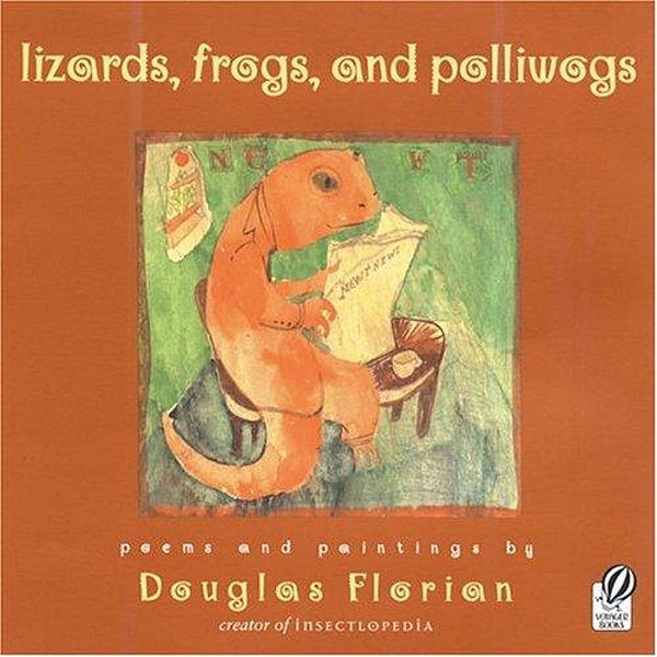 Lizards, Frogs, And Polliwogs-..