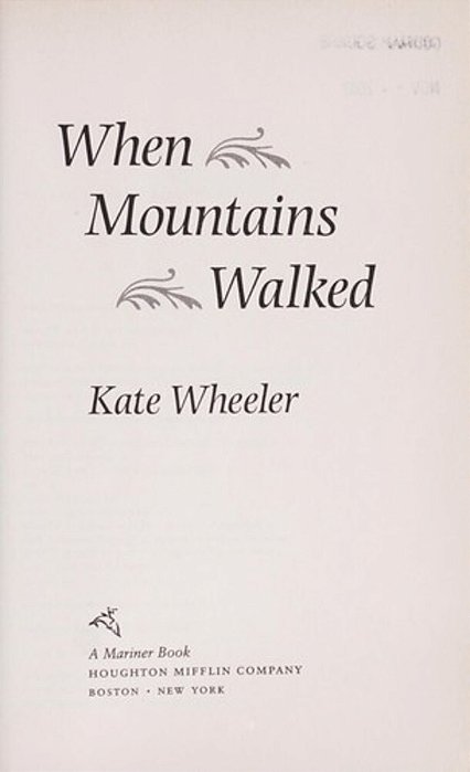When Mountains Walked-..