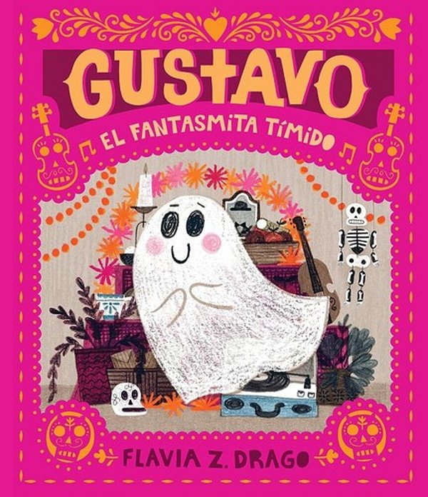 Gustavo, El Fantasmita Tímido: (Un Cuento Ilustrado De Halloween Para Niños De 3 A 7 Años - Celebrando La Amistad, El Valor Y Las Tradiciones Cultural-..