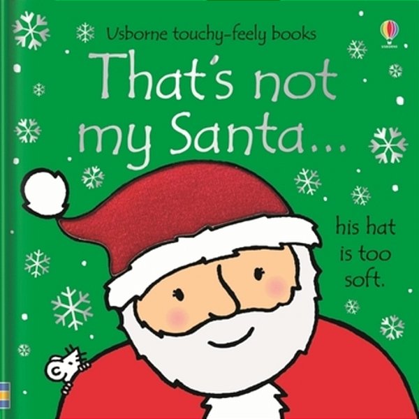 That's Not My Santa.: A Christmas Holiday Book For Kids-..