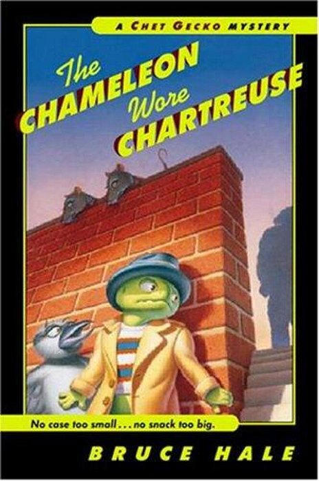 The Chameleon Wore Chartreuse: A Chet Gecko Mystery-..