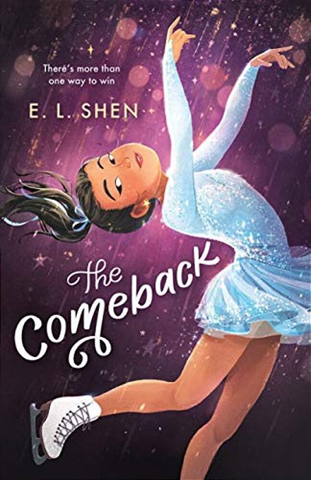 The Comeback: A Figure Skating Novel-..