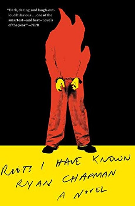 Riots I Have Known-..