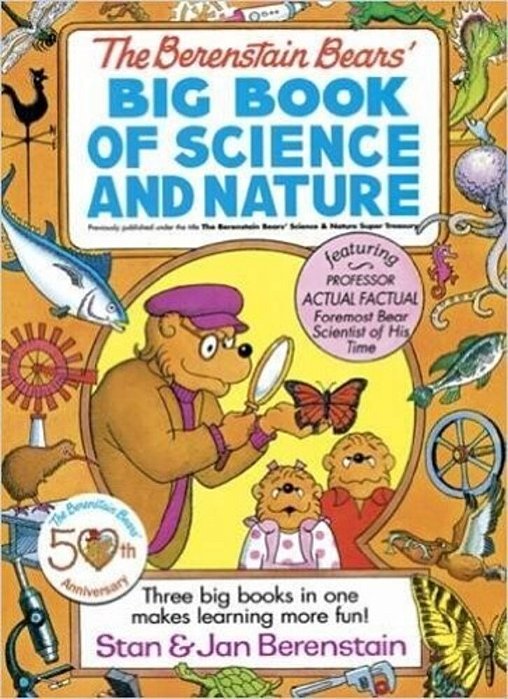 The Berenstain Bears' Big Book Of Science And Nature-..