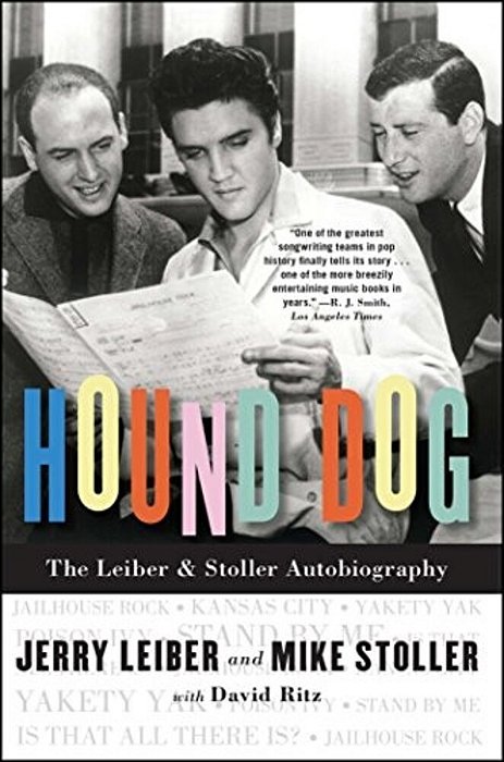 Hound Dog: The Leiber & Stoller Autobiography-..