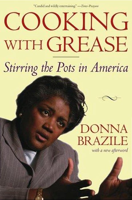 Cooking With Grease: Stirring The Pots In America-..
