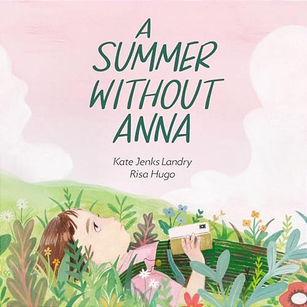 A Summer Without Anna-..