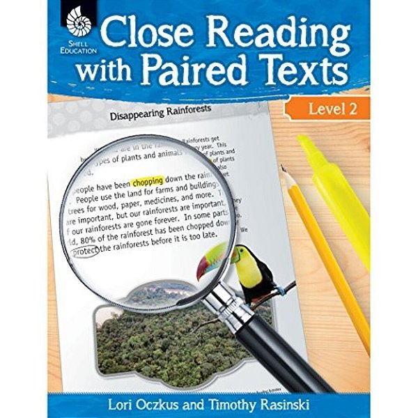 Close Reading With Paired Texts Level 2: Engaging Lessons To Improve Comprehension-..