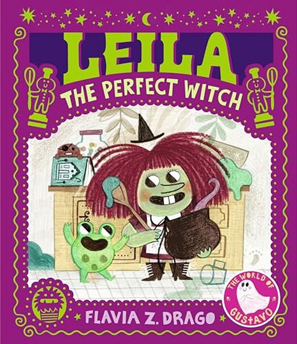Leila, The Perfect Witch: (A Halloween Picture Book Featuring A Little Witch's Baking Adventure - For Toddlers, Preschoolers, And Kids Ages 2-5)-..