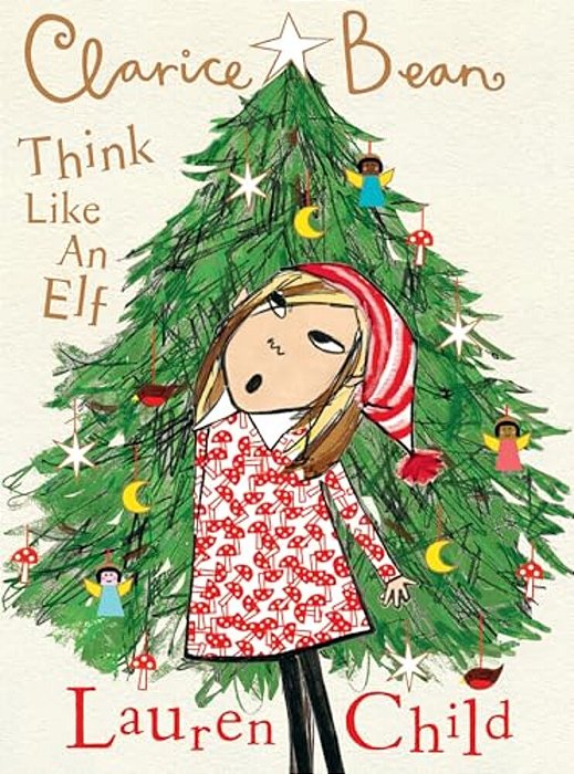 Clarice Bean, Think Like An Elf-..