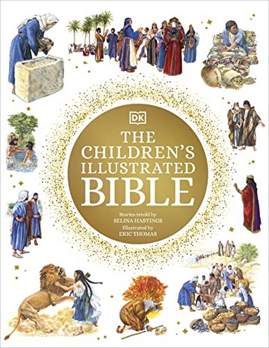 The Children's Illustrated Bible-..