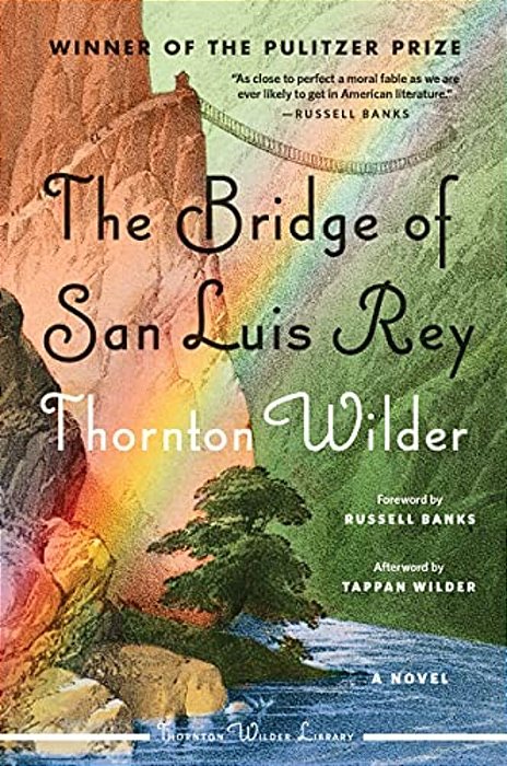 The Bridge Of San Luis Rey-..