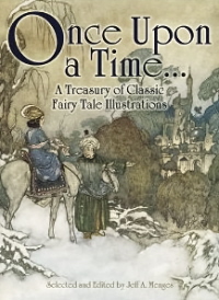 Once Upon A Time... A Treasury Of Classic Fairy Tale Illustrations-..