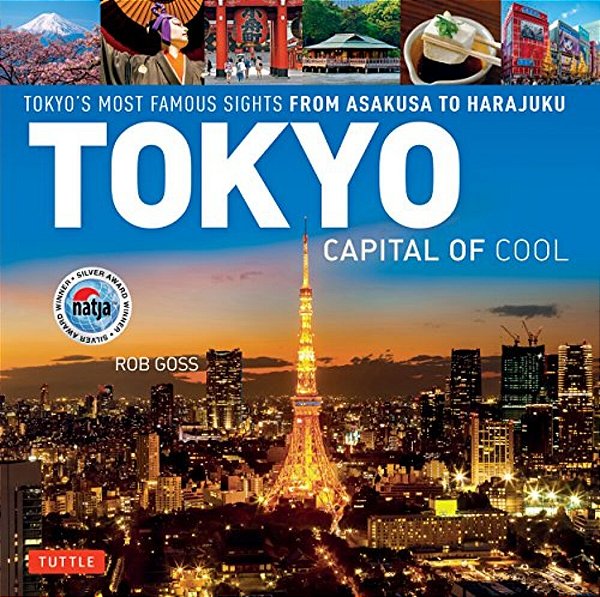 Tokyo - Capital Of Cool: Tokyo's Most Famous Sights From Asakusa To Harajuku-..