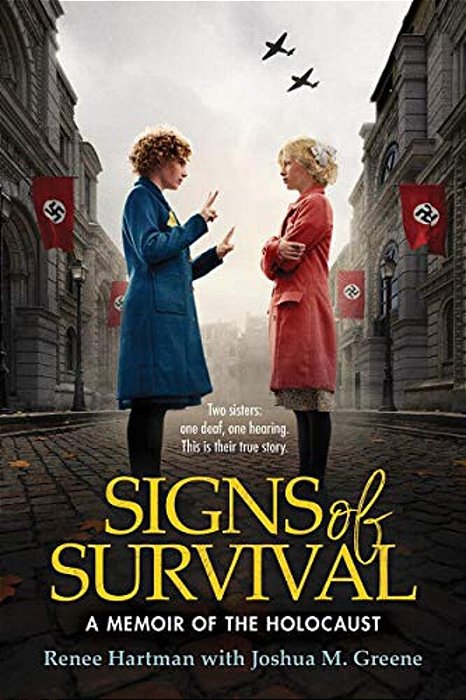 Signs Of Survival: A Memoir Of The Holocaust-..