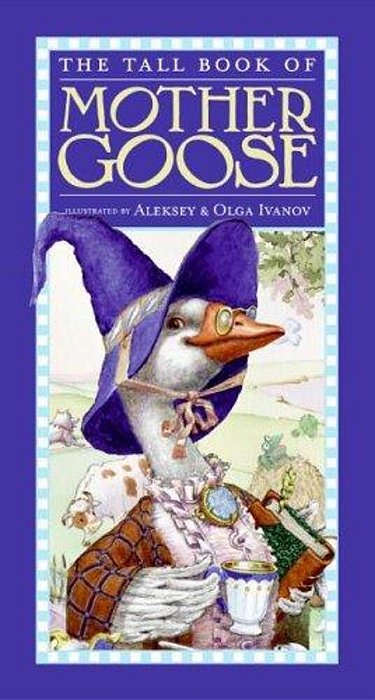 The Tall Book Of Mother Goose-..