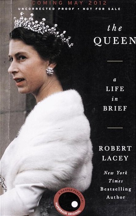 The Queen: A Life In Brief-..