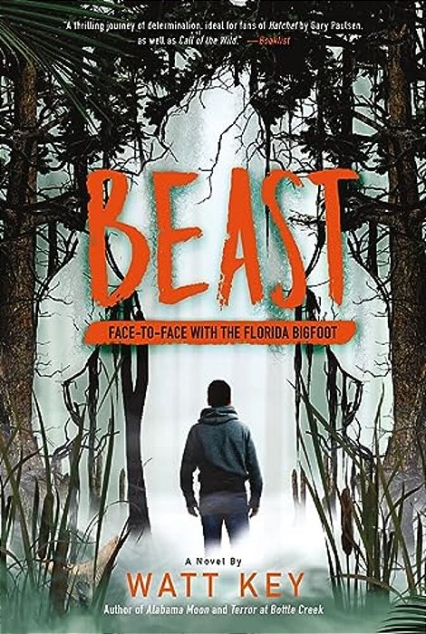 Beast: Face-To-face With The Florida Bigfoot-..