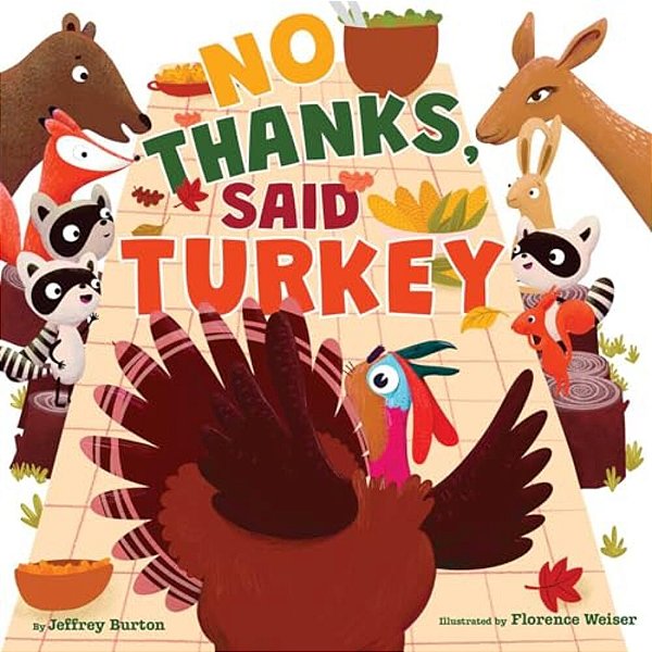 No Thanks, Said Turkey-..