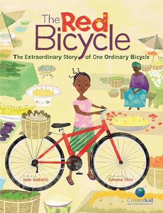 The Red Bicycle: The Extraordinary Story Of One Ordinary Bicycle-..
