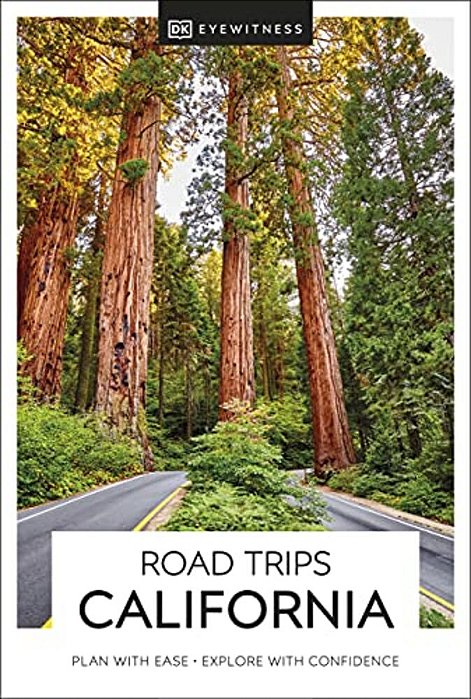 Dk Road Trips California-..