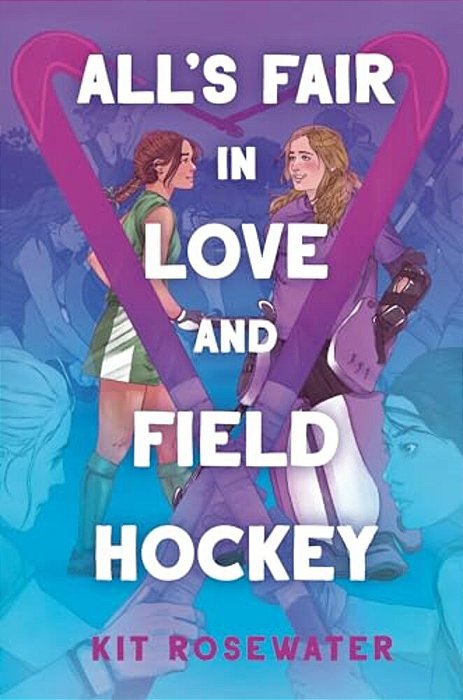 All's Fair In Love And Field Hockey-..