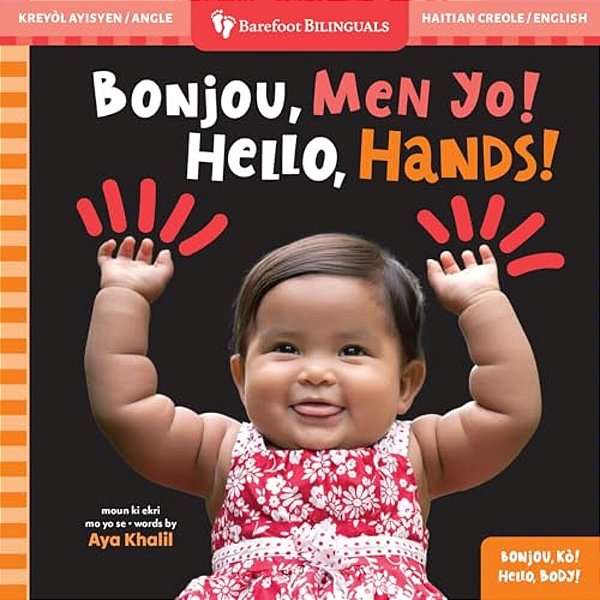 Hello, Hands! (Bilingual Haitian Creole & English)-..