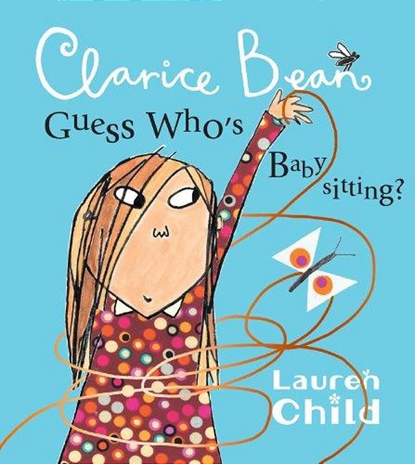 Clarice Bean, Guess Who's Babysitting-..