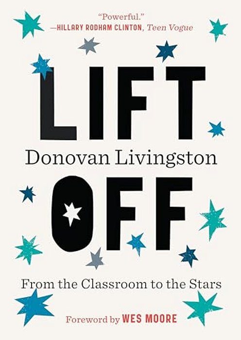 Lift Off: From The Classroom To The Stars-..