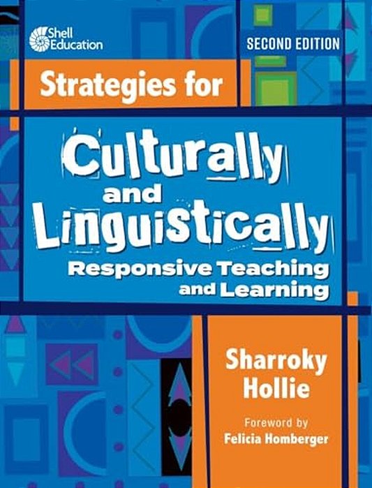 Strategies For Culturally And Linguistically Responsive Teaching And Learning-..