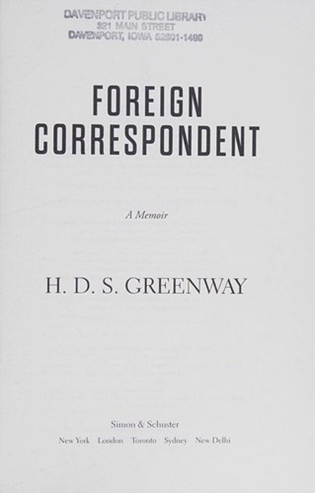 Foreign Correspondent: A Memoir-..