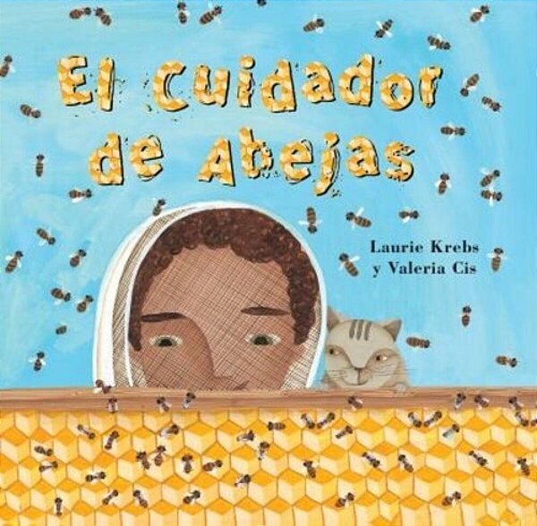 El Cuidador De Abejas-..