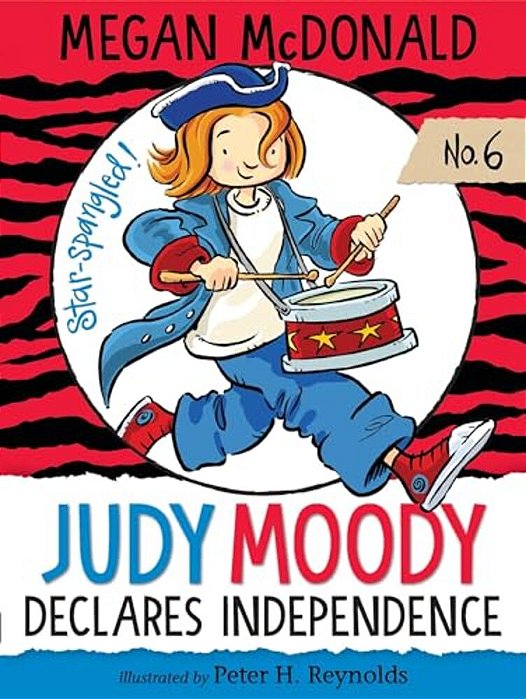 Judy Moody Declares Independence-..