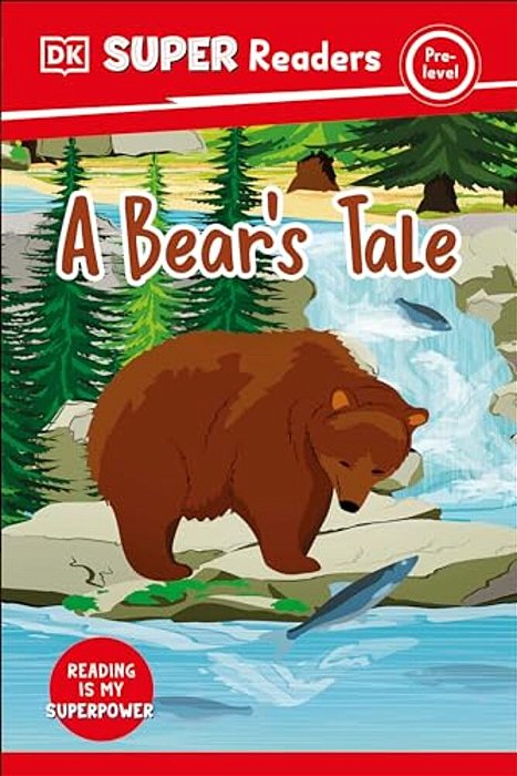 Dk Super Readers Pre-Level A Bear's Tale-..