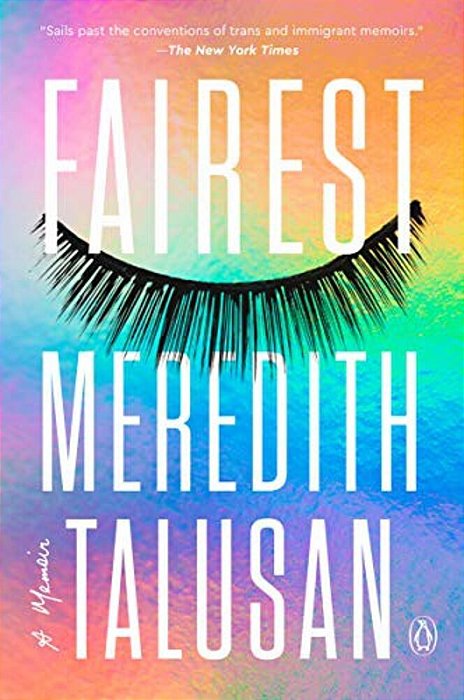 Fairest: A Memoir-..