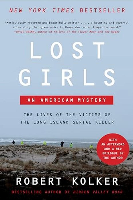 Lost Girls: An American Mystery-..