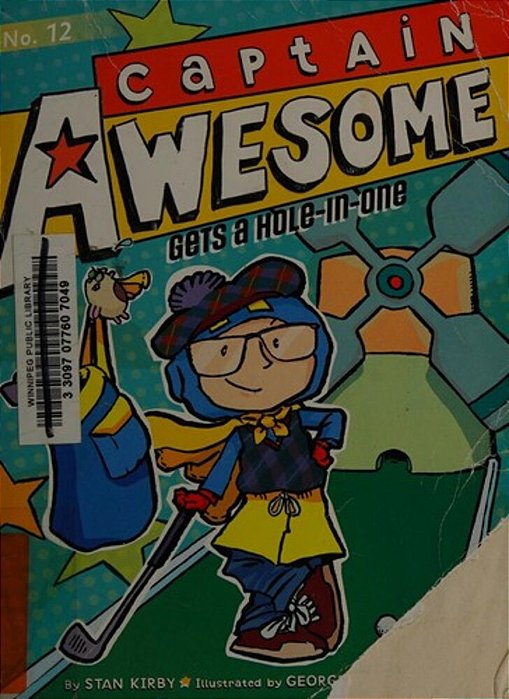 Captain Awesome Gets A Hole-In-one-..