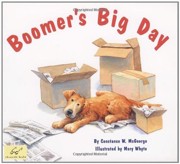 Boomer's Big Day: (Dog Books For Kids, Puppy Dog Book, Children's Book About Dogs)-..