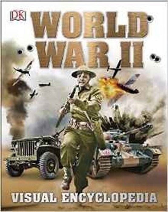World War II: Visual Encyclopedia-..
